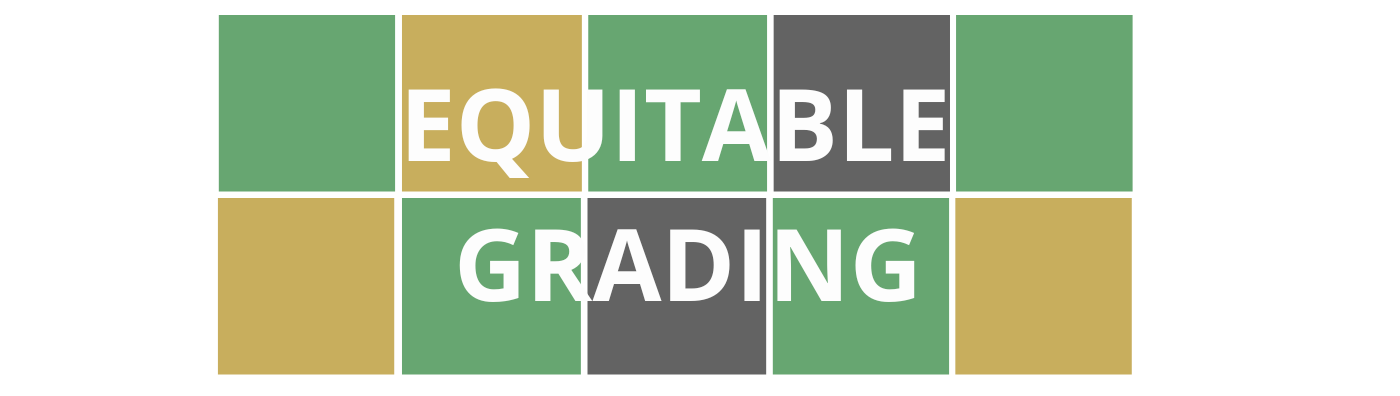 Wordle style colorful blocks with course title "Equitable Grading" that is linked to registration for the course.