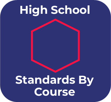 Blue icon with and a red hexagon that links to high school mathematics standards by course