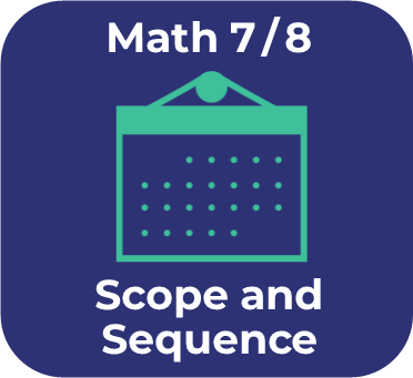 Blue icon with and teal calendar icon that links to the scope and sequence for math 7/8