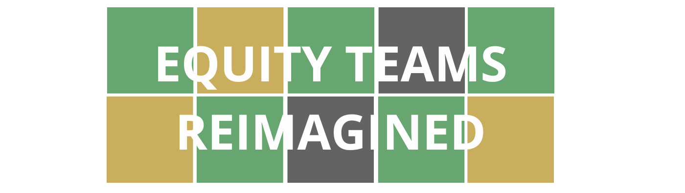 Wordle style colorful blocks with course title "Equity Teams Reimagined " that is linked to registration for the course.
