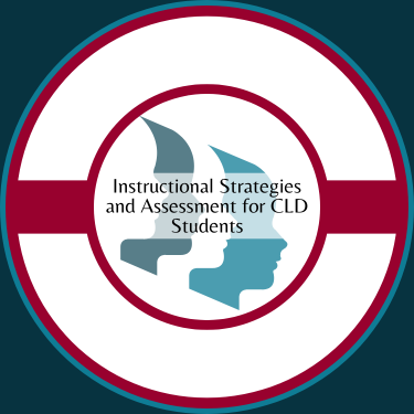 Instructional Strategies and Assessment for CLD Students